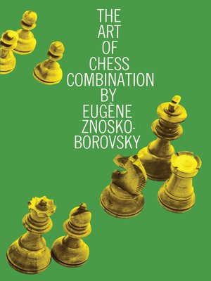cover image of The Art of Chess Combination